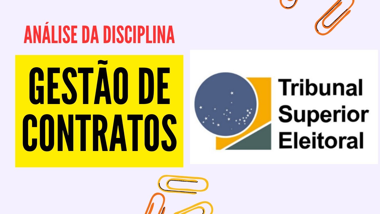 Gestão de Contratos no Concurso do TSE Unificado 2024: como estudar essa disciplina?