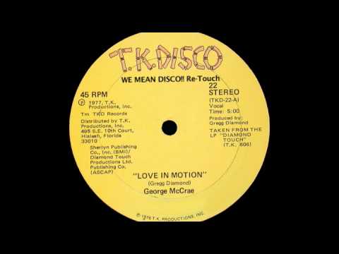 GEORGE MC RAE   love in motion WE MEAN DISCO!! Re Toich