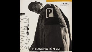 P-Lo - Same Squad (RYDNSHOTGN Edit)