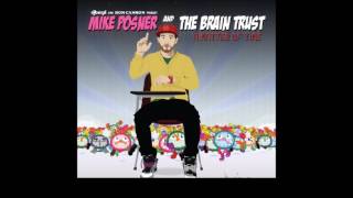 Mike Posner &amp; The Brain Trust -  A Matter Of Time