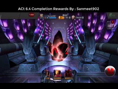 Act 6.4 Completion Rewards Opening By : Sanmeet902 - Marvel Contest of Champions