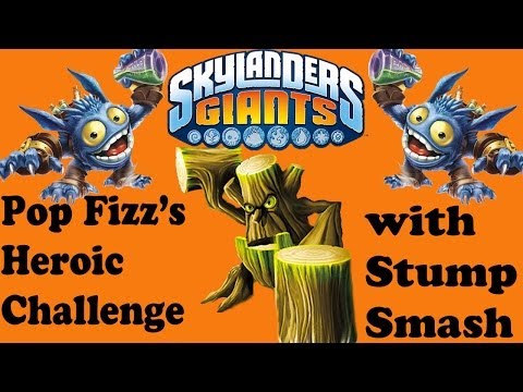 Skylanders Pop Fizz's Heroic Challenge with Stump Smash
