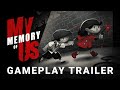 Gameplay-Video von My Memory of Us  Alle Plattformen
