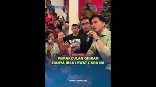 Download lagu PEMAKZULAN GIBRAN Hanya Bisa Lewat Cara Ini❓ mp3