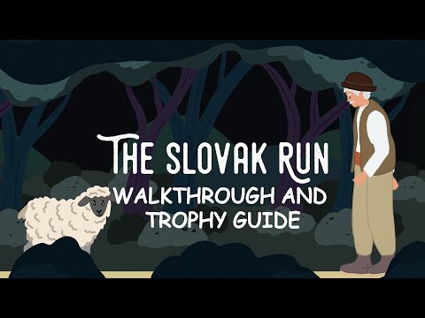 The Slovak Run - Full Walkthrough & Trophy Guide