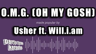 Usher ft. Will.i.am - O.M.G. (Oh My Gosh) (Karaoke Version)