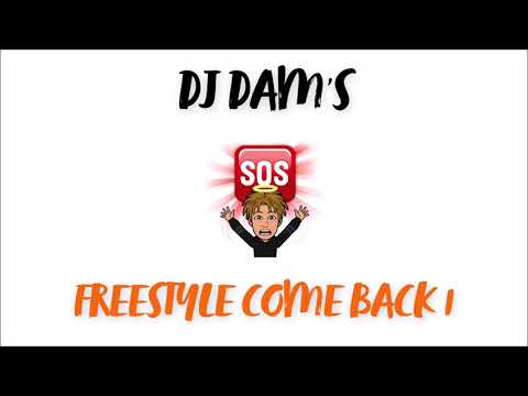 DJ DAM'S - FREESTYLE COMEBACK (2021)