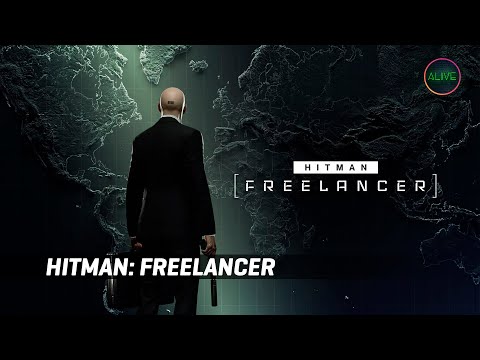 HITMAN: FREELANCER - ПЕРВЫЙ ВЗГЛЯД
