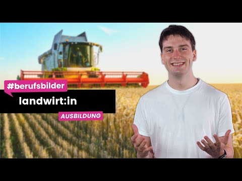 Landwirt:in - Ausbildungsberufe erklärt