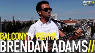 BRENDAN ADAMS - COLOURFUL (BalconyTV)
