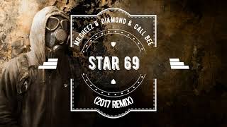 Fatboys Slim - Star 69 (Mr.Cheez &amp; Diamond &amp; Call Bee Remix 2017) FREE DOWNLOAD