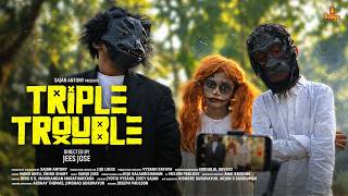 Triple Trouble