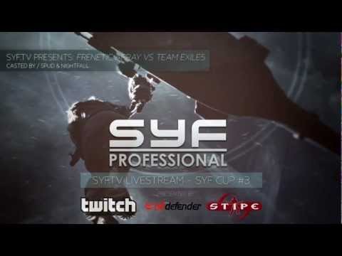 SYF GAMING [TV] // SYF CUP #3 Grand Final / Frenetic Array vs Team Exile5