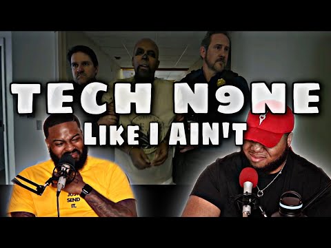 Tech N9ne - Like I Ain't - Official Music Video - (REACTION)