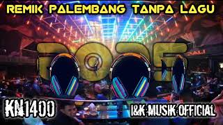 Download lagu Remik Palembang tanpa lagu || full variasi mp3