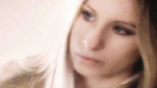 Barbra Streisand - I Don&#39;t Know Where I Stand - 2011 Re-Mix.wmv
