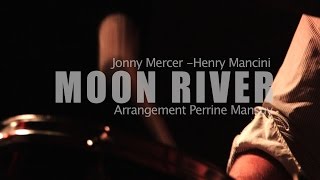 Moon river (Eyma, Perrine Mansuy, Stephane Bularz, Guillaume Chevillard)