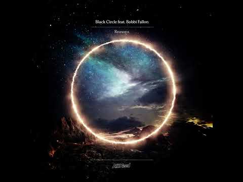 Black Circle, Bobbi Fallen - Reasons (Extended Mix) || Afro House Source