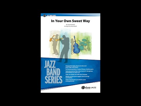 In Your Own Sweet Way, arr. Annie Booth – Score & Sound