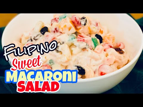 Filipino Sweet Macaroni Salad | Sweet Macaroni Salad Recipe | Madonna Vi