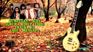 Download lagu Aces - Hidup - 01 - Mengapa mp3