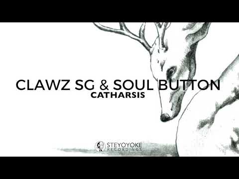 Clawz SG & Soul Button - Catharsis (Original Mix) | Steyoyoke