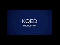 KQED Production Extended 2007