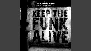 Keep the Funk Alive