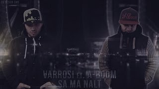 Varrosi - Sa Ma Nalt