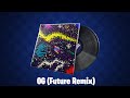 Fortnite OG (Future Remix) (1 Hour)