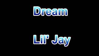 Young Stacks Productions: Dream by Lil' Jay