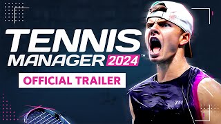 Watch and explore about Tennis Manager 2024