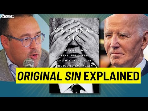 I read "Original Sin" cover to cover. Here's what you need to know | Chris Cillizza