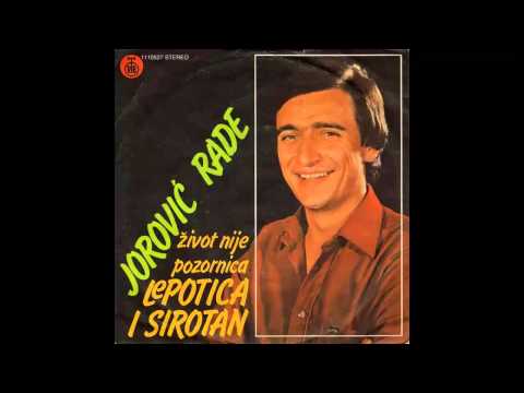 Rade Jorovic - Lepotica i sirotan - (Audio 1980) HD