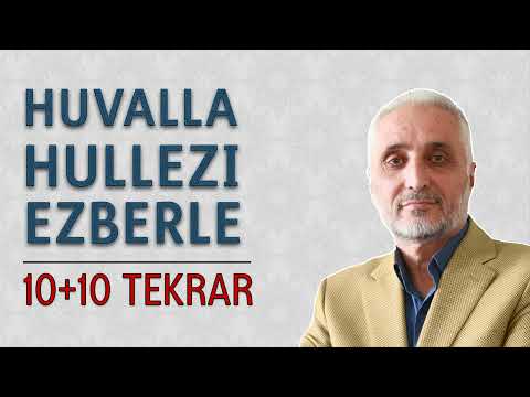 Huvallahullezi ezberle 10 tekrar+10 tekrar Fatih Çollak