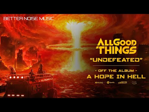 All Good Things - Undefeated (Official Audio)