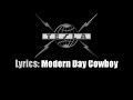 Lyrics: Tesla / Modern Day Cowboy 