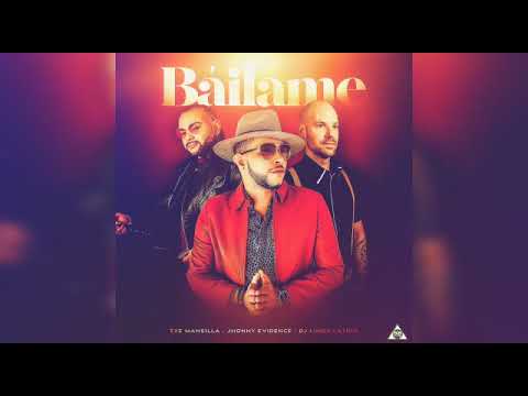 Bailame - Jhonny Evidence X Exe Mansilla X DJ Limbo Latino