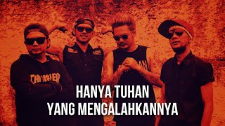 Download lagu Superiots - Hanya Tuhan Yang Mengalahkannya mp3