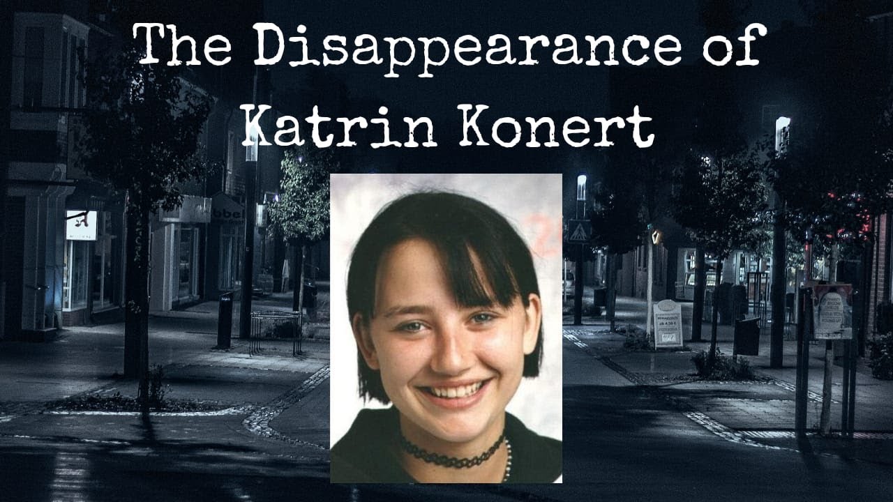 The Disappearance of Katrin Konert