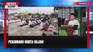 Di Tengah Cuaca Panas, Ribuan Warga Pekanbaru Salat Istisqa
