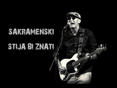 Sakramenski - Stija Bi Znati (Official Lyric Video)