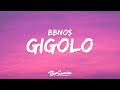 Bbno Gigolo Lyrics