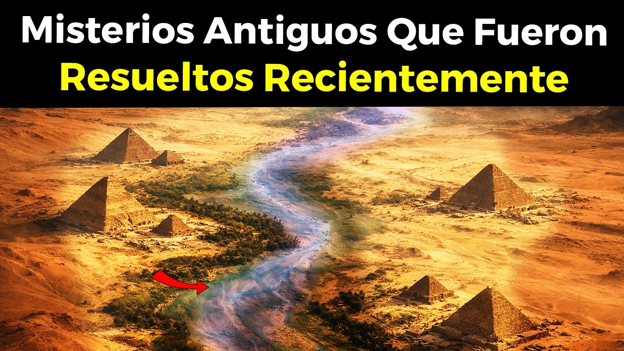 15 Misterios Antiguos Sin Resolver que fueron RESUELTOS RECIENTEMENTE!