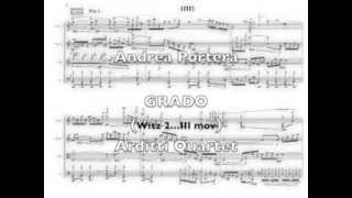 Andrea Portera-GRADO (Witz 2...III mov.) Arditti Quartet SCORE