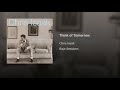 Chris Isaak - Think Of Tomorrow (Remastered)