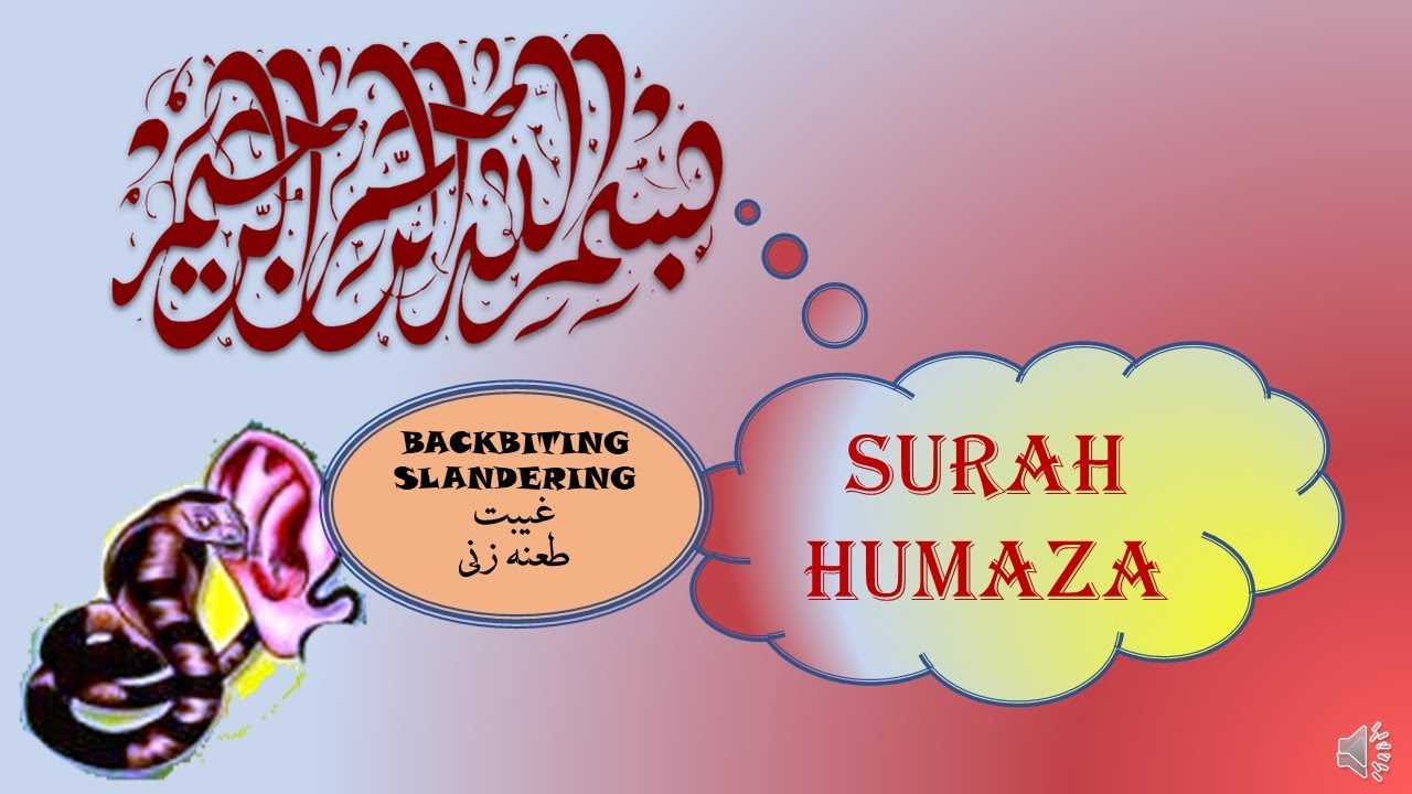 Lessons from Surah al-Humaza