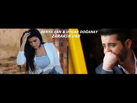DERYA CAN & UYGAR DOĞANAY  ZARARIN VAR  2018