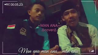 Download lagu MAN ANA story WA... mp3