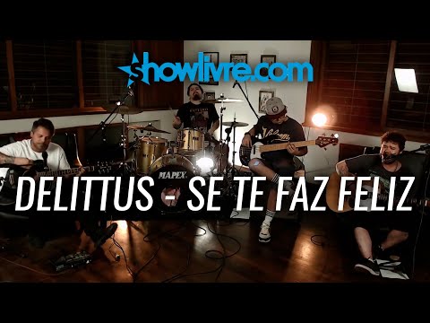 Se Te Faz Feliz - Delittus